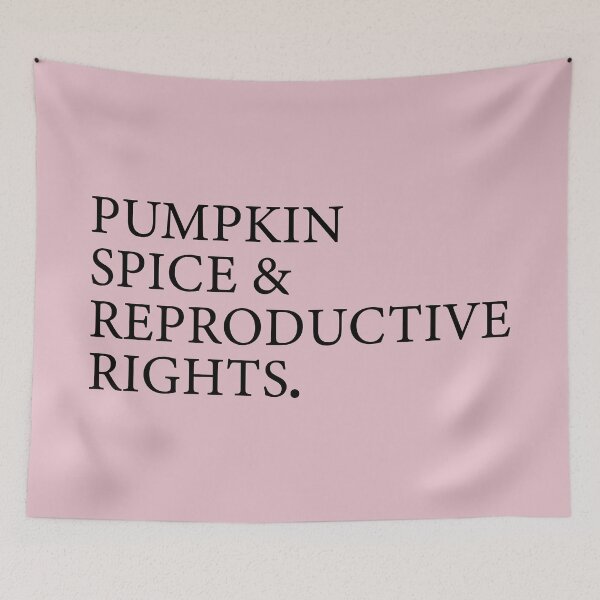 Item preview, pumpkin spice, reproductive rights, roe v wade, prochoice designed and sold by MiSou Shop.