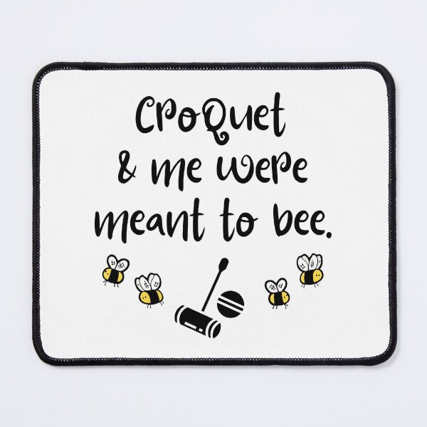 Item preview, Croquet & me were meant to bee. designed and sold by TheGreenGoat.