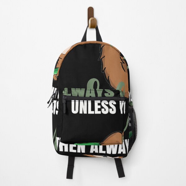 Item preview, Always Be Yourself Unless You Can Be A Sloth designed and sold by janetconnie8l.
