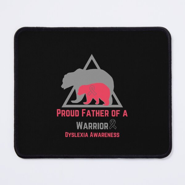 Item preview, Proud Father of a Warrior| Dyslexia Awareness Month| Dyslexia squad designed and sold by MYNTLYF.