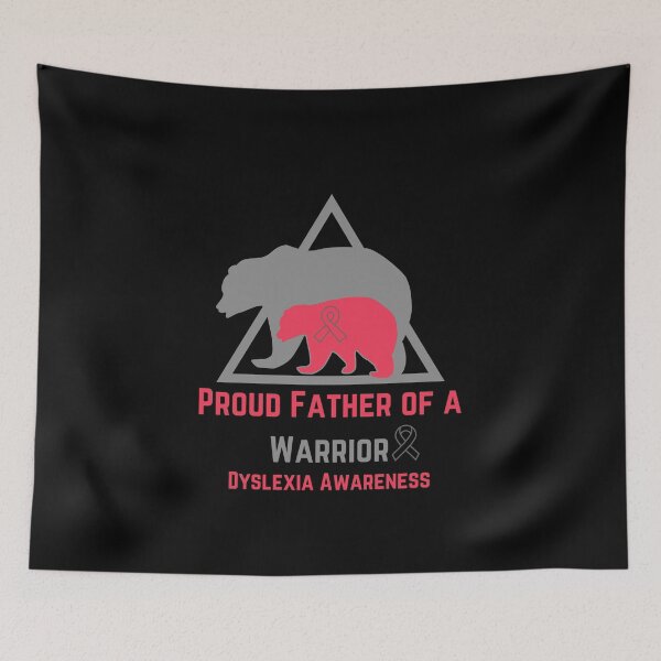 Item preview, Proud Father of a Warrior| Dyslexia Awareness Month| Dyslexia squad designed and sold by MYNTLYF.