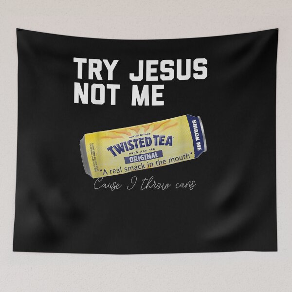 Item preview, Try Jesus Not Me I Throw Cans Twisted Funny  designed and sold by janetconnie8l.