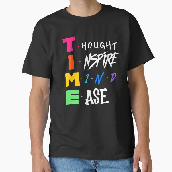 Item preview, Time thought inspire mind ease designed and sold by FabulousBites.