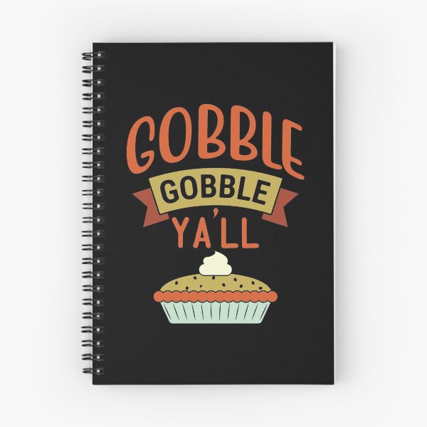 Item preview, Gobble Gobble Y'all | Funny Thanksgiving Quotes designed and sold by DrawingBoard.