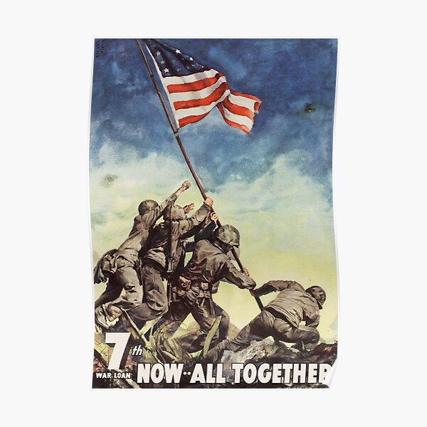 Iwo Jima. American, War, POSTER, USA, Raising the Colours, America, Americana, WW2, WWII. Poster
