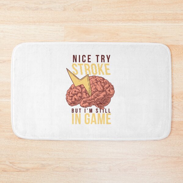 Item preview, Nice try Stroke designed and sold by Dase23.