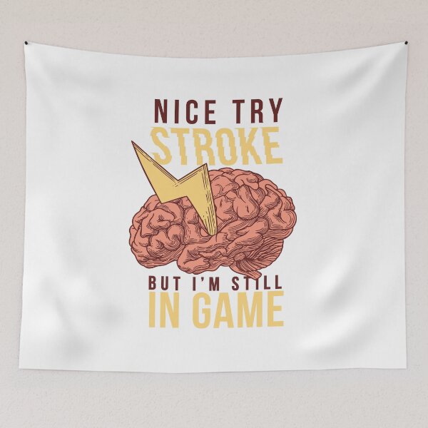 Item preview, Nice try Stroke designed and sold by Dase23.