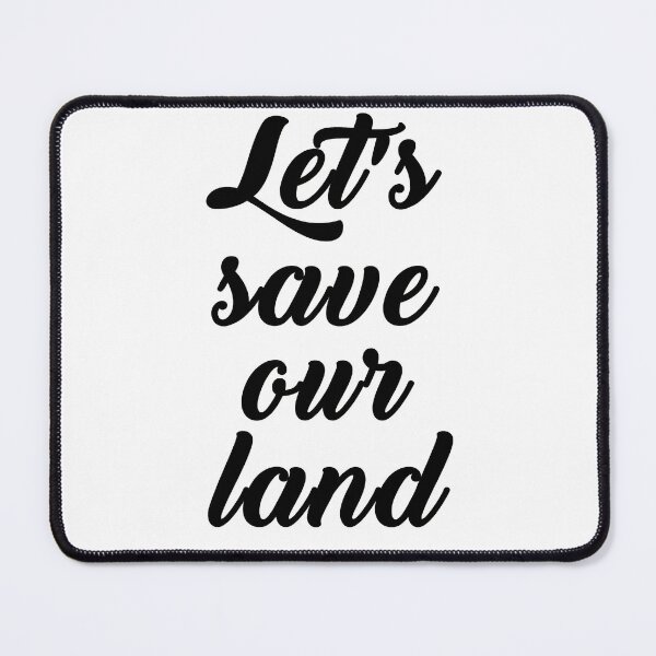 Item preview, Let's save our land designed and sold by layproject.
