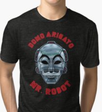 DOMO ARIGATO MR ROBOT Tri-blend T-Shirt