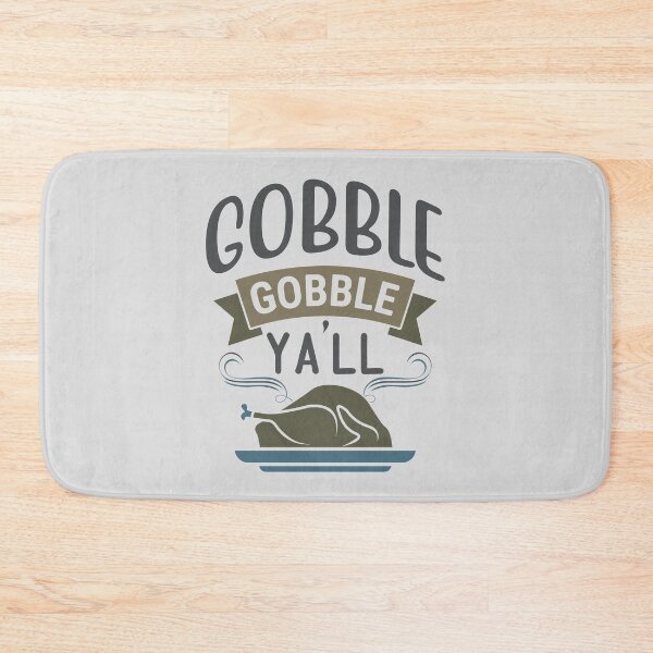 Item preview, Gobble Gobble Yall | Funny Foodie Quotes designed and sold by DrawingBoard.