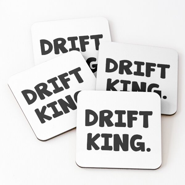 Item preview, Drift King Drifting Japan saying designed and sold by Onorato Bellgardt.