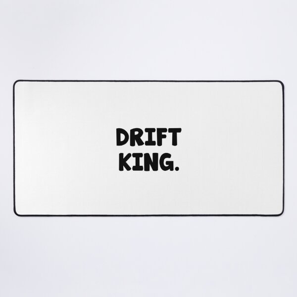 Item preview, Drift King Drifting Japan saying designed and sold by Onorato Bellgardt.