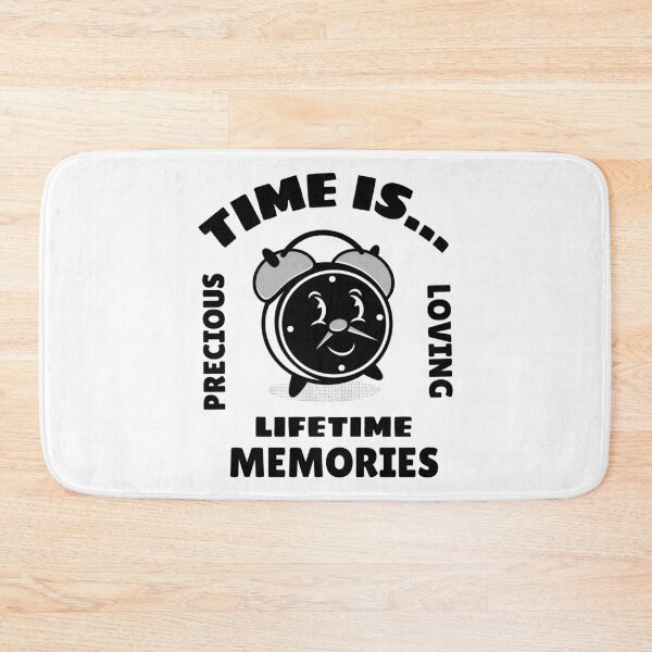 Item preview, Time is precious loving lifetime memories designed and sold by FabulousBites.