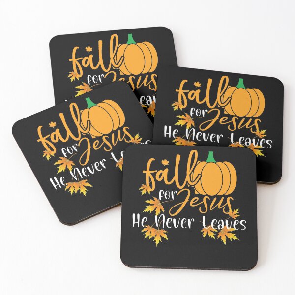 Item preview, Fall for Jesus He Never Leaves, Fall Mood designed and sold by DiensDesign.