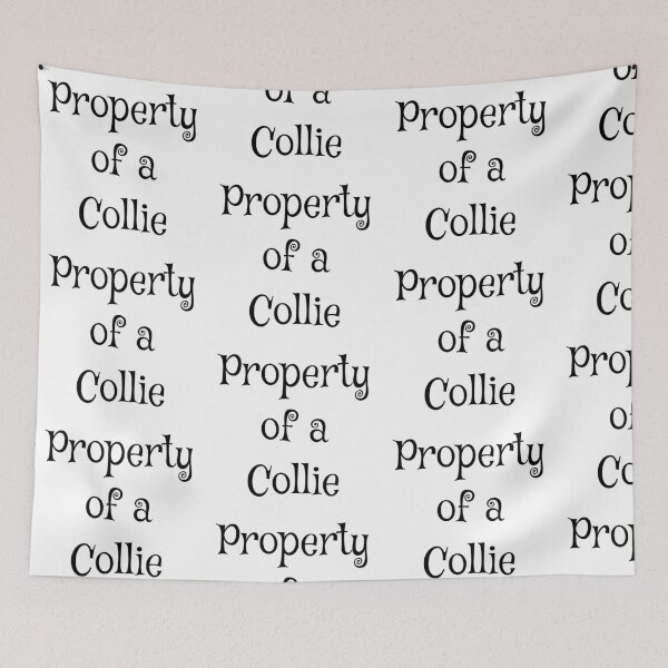 Item preview, Property of a Collie designed and sold by Forever-Collie.