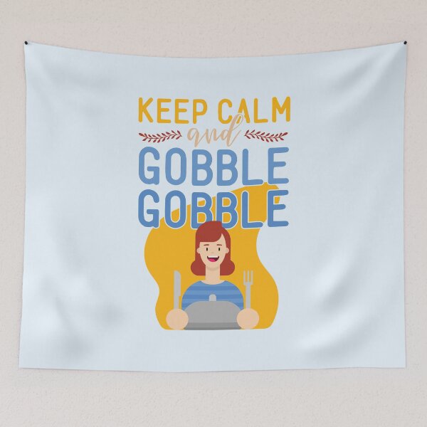 Item preview, Keep Calm And Gobble On | Flat Character Women | Funny Thanksgiving Quotes designed and sold by DrawingBoard.