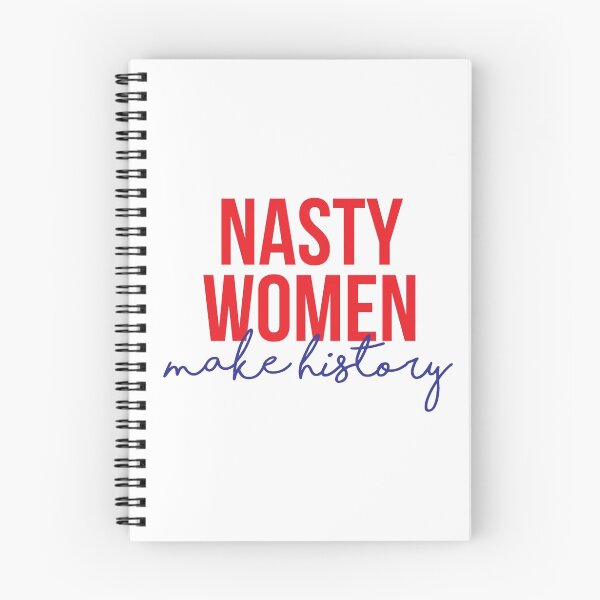 Item preview, Nasty Women Make History designed and sold by kjanedesigns.