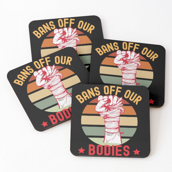 Item preview, Bans Off Our Bodies designed and sold by Buzzbazaar.