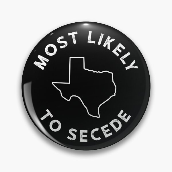 Item preview, Most Likely to Secede Tshirt - For the Texas Freedom Lover - TX Secession Tee Shirt - State designed and sold by Tfboyle.