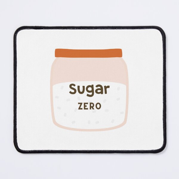 Item preview, Zero Sugar designed and sold by CRAZY-T.