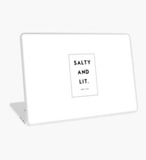 Salty and Lit Laptop Skin