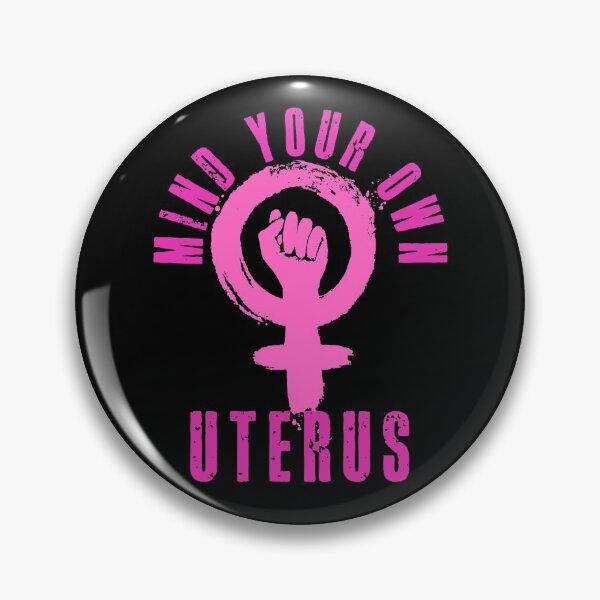 Item preview, Mind your own Uterus! designed and sold by HROC.