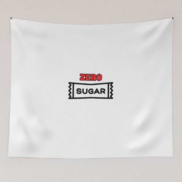 Item preview, Zero Sugar designed and sold by CRAZY-T.