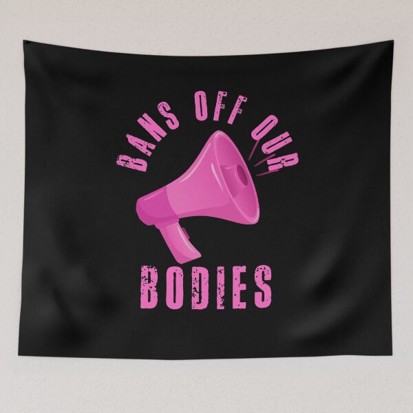 Item preview, Bans off our bodies! designed and sold by HROC.