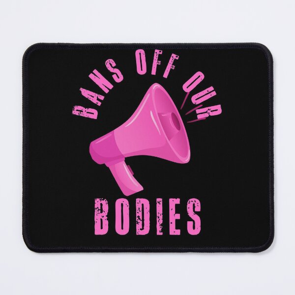 Item preview, Bans off our bodies! designed and sold by HROC.