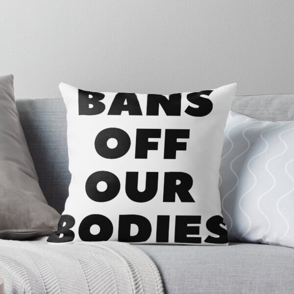 Item preview, bans off our bodies designed and sold by thundercandy.