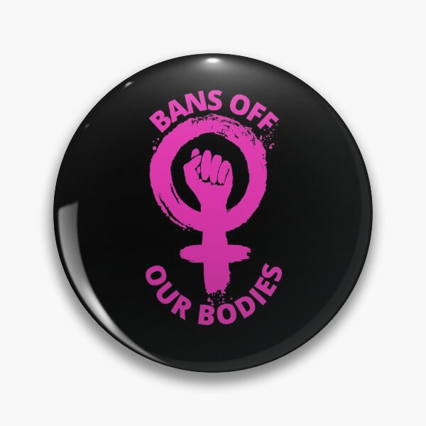 Item preview, Bans off our bodies! designed and sold by HROC.