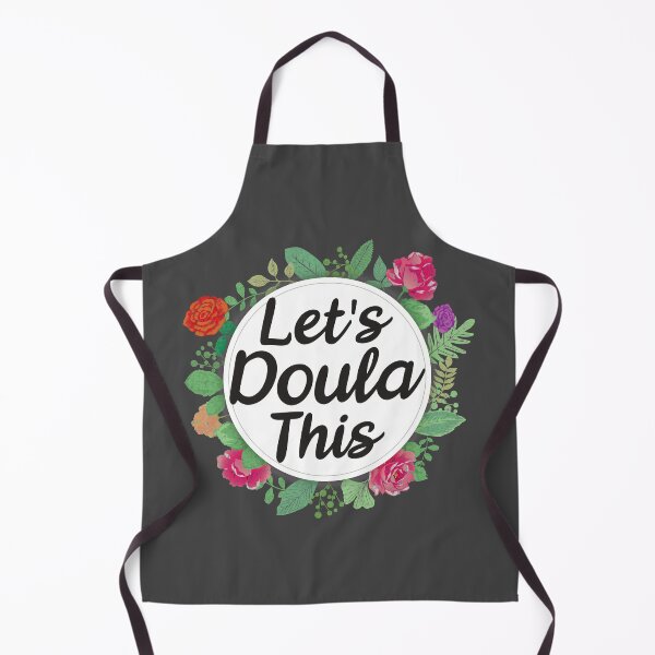 Item preview, Let'S Doula This Midwife Birthing Midwifery Labor designed and sold by TR3NDY4YOU.