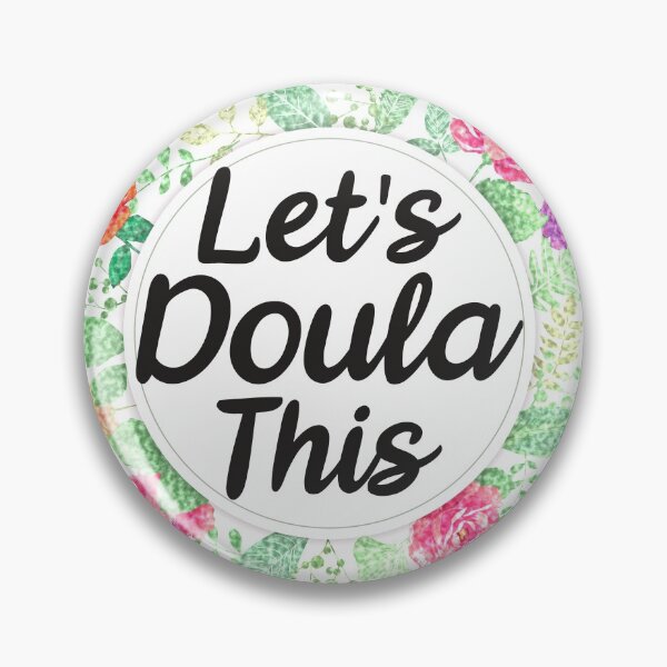 Item preview, Let'S Doula This Midwife Birthing Midwifery Labor designed and sold by TR3NDY4YOU.