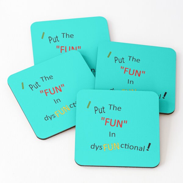 Item preview, I Put The FUN in DysFUNctional designed and sold by fz80ld.