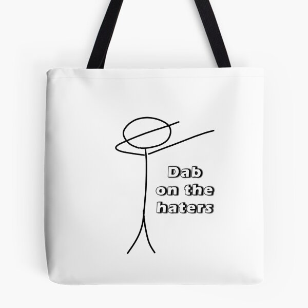 Item preview, Dab on the Haters | Stickman | Stick figure designed and sold by Drecksseite.