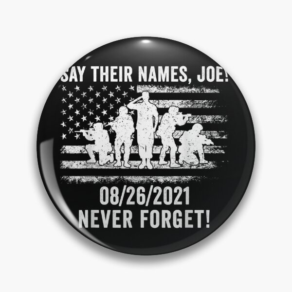 Item preview, Say their names Joe names of fallen soldiers 13 heroes designed and sold by westsslewis.