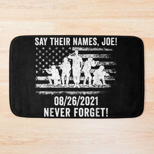 Item preview, Say their names Joe names of fallen soldiers 13 heroes designed and sold by westsslewis.