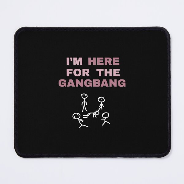 Item preview, I'M Here For The Gangbang Funny Gift For Bachelorette Party designed and sold by derekvella.