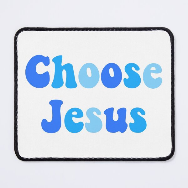 Item preview, Choose Jesus designed and sold by megan1007.