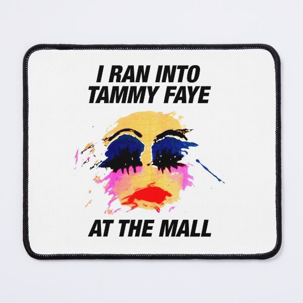 Item preview, i ran into tammy faye bakker designed and sold by VanessaMFried.