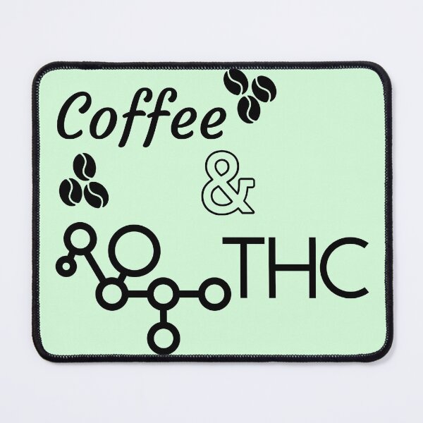 Item preview, Coffee and THC designed and sold by BlkBearyDesigns.