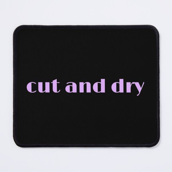 Item preview, Cut and dry designed and sold by Signaturestudio.