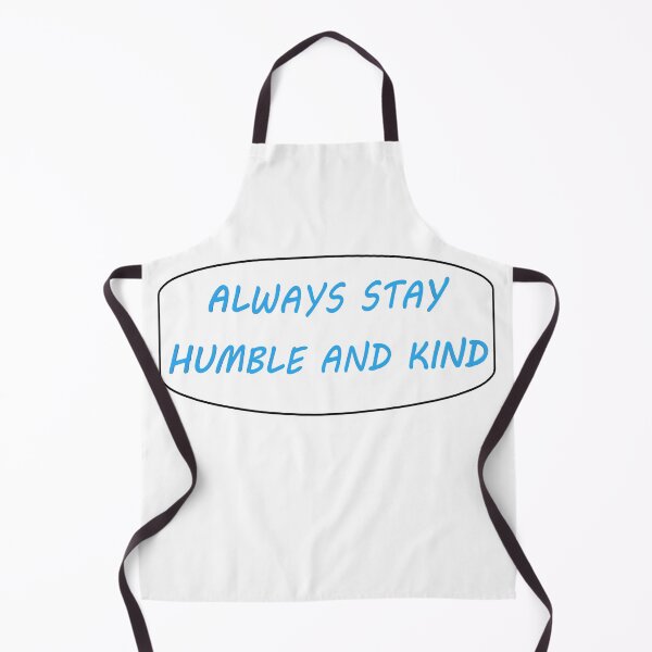 Item preview, Always Stay Humble and Kind -Tim McGraw (Border) designed and sold by Spectrum Perspectives.