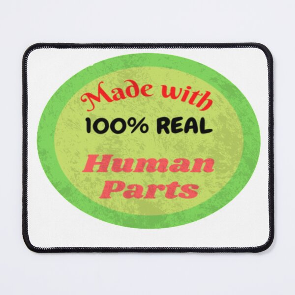 Item preview, Made with 100% real human parts, smaller logo style designed and sold by HazardPaay.