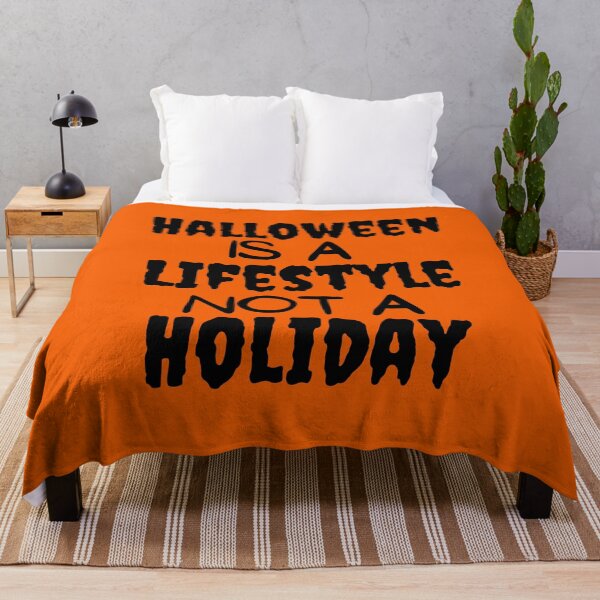 Item preview, Halloweeen Is A Lifestyle Not A Holiday designed and sold by SunfullyYours.