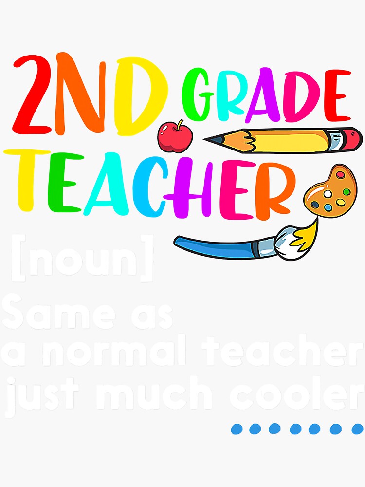 2nd-grade-teacher-noun-definition-back-to-school-sticker-for-sale-by