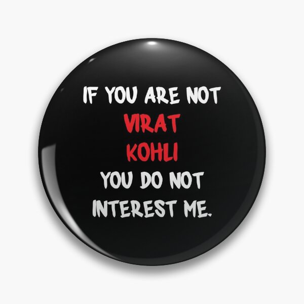 Item preview, If you are not - Virat Kohli designed and sold by 2Girls1Shirt.