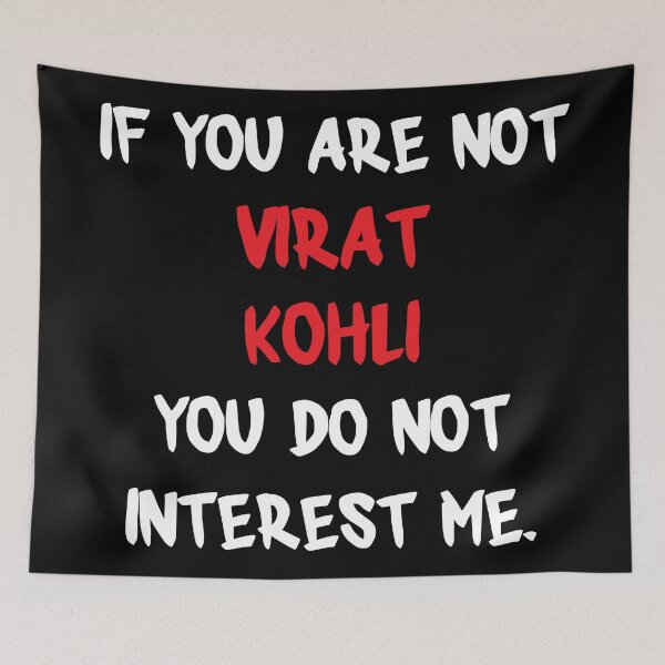 Item preview, If you are not - Virat Kohli designed and sold by 2Girls1Shirt.