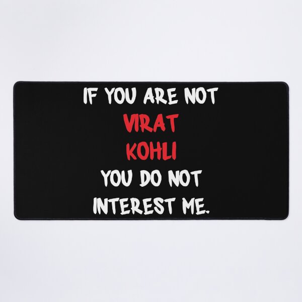 Item preview, If you are not - Virat Kohli designed and sold by 2Girls1Shirt.