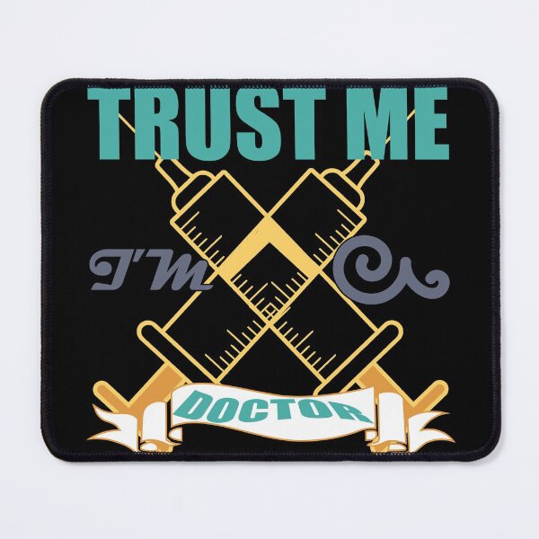 Item preview, Trust Me. I'm A Doctor designed and sold by Special-Ninja.